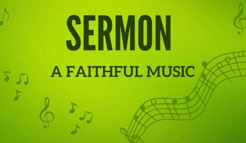 A Faithful Music
