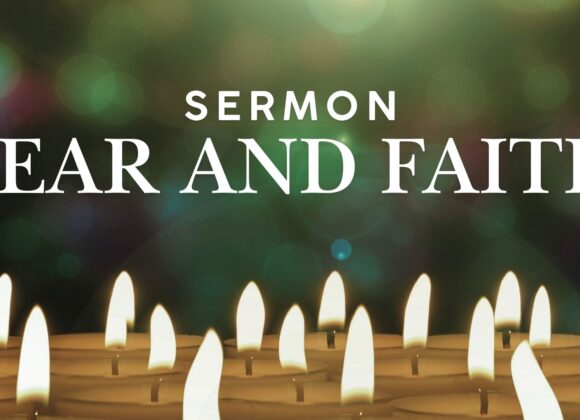 Fear and Faith